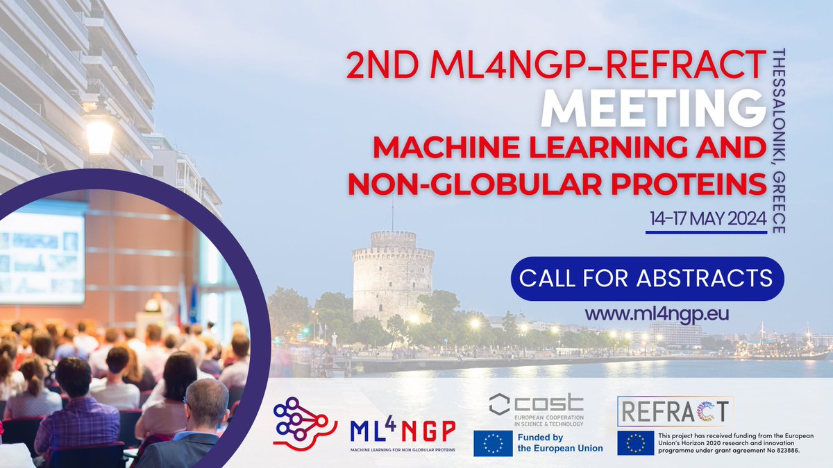 Are you ready for the 2⃣ #ML4NGPmeeting? 📢 Calling all researchers and experts in #machinelearning and #proteinresearch to submit an abstract and be part of another amazing #conference! 📍Thessaloniki 🇬🇷 |🗓️ May 14-17 🚨AbstractSub ▶️ Feb 19 @refract_rise @COSTprogramme
