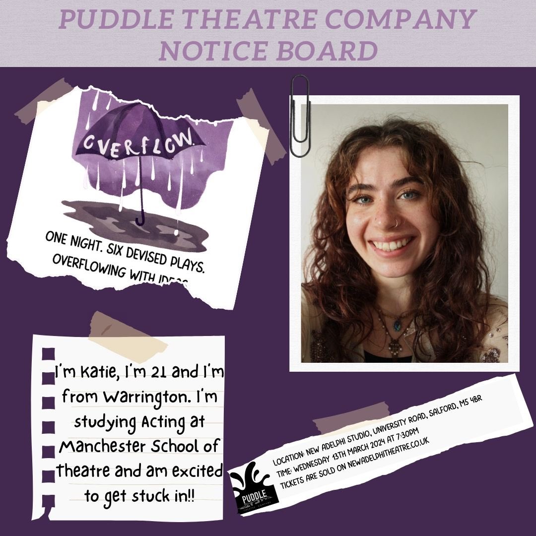 PuddleTheatre's tweet photo. And the casting news continues…

We are so pleased to be welcoming back Katie!🎭

She did exceptionally well on previous Puddle productions, and we cannot wait to work with her again!

Wednesday 13th March at 7:30pm. Get tickets to Overflow on the New Adelphi Theatre website!🎟️ https://t.co/iRJh8L5TWs