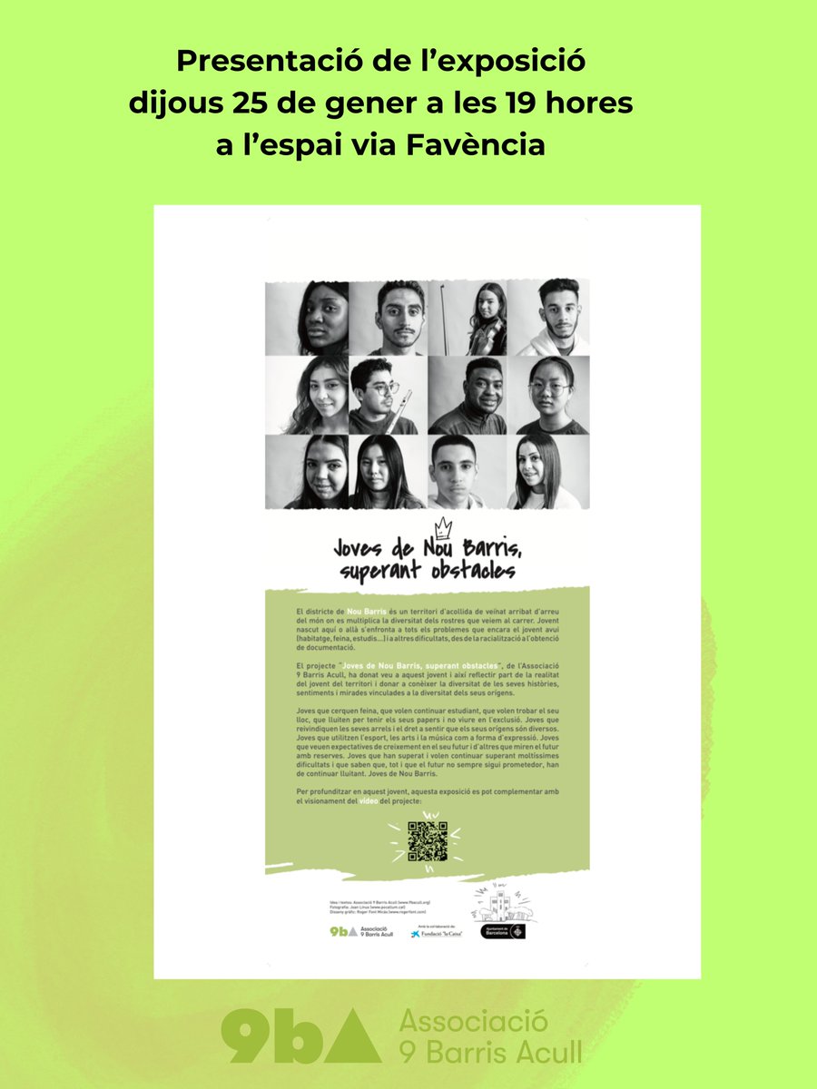 9BAcull's tweet photo. Us convidem a la presentació de l’exposició “Joves de Nou Barris, superant obstacles” que tindrà lloc el dijous 25 de gener a les 19 hores al vestíbul de l’espai via Favència.
Trobareu tota la informació a la nostra web https://t.co/zl8qVm8jDS https://t.co/o3U7e4My4h