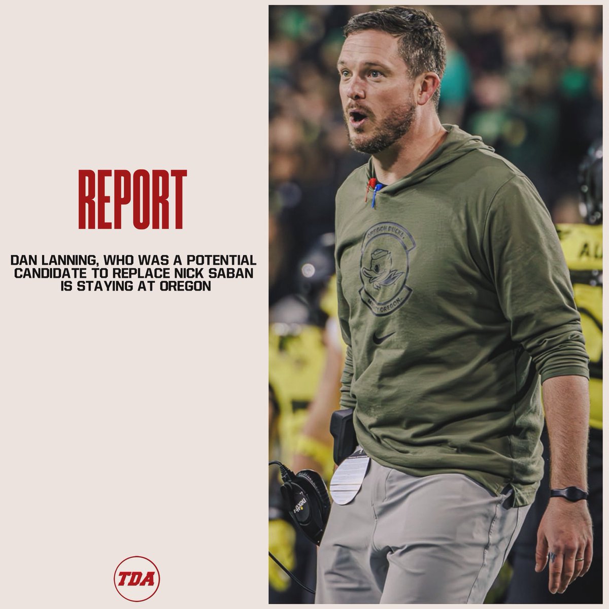 TDAlabamaMag's tweet photo. BREAKING: Dan Lanning has announced he is staying at Oregon. https://t.co/oazZLpIDGF
