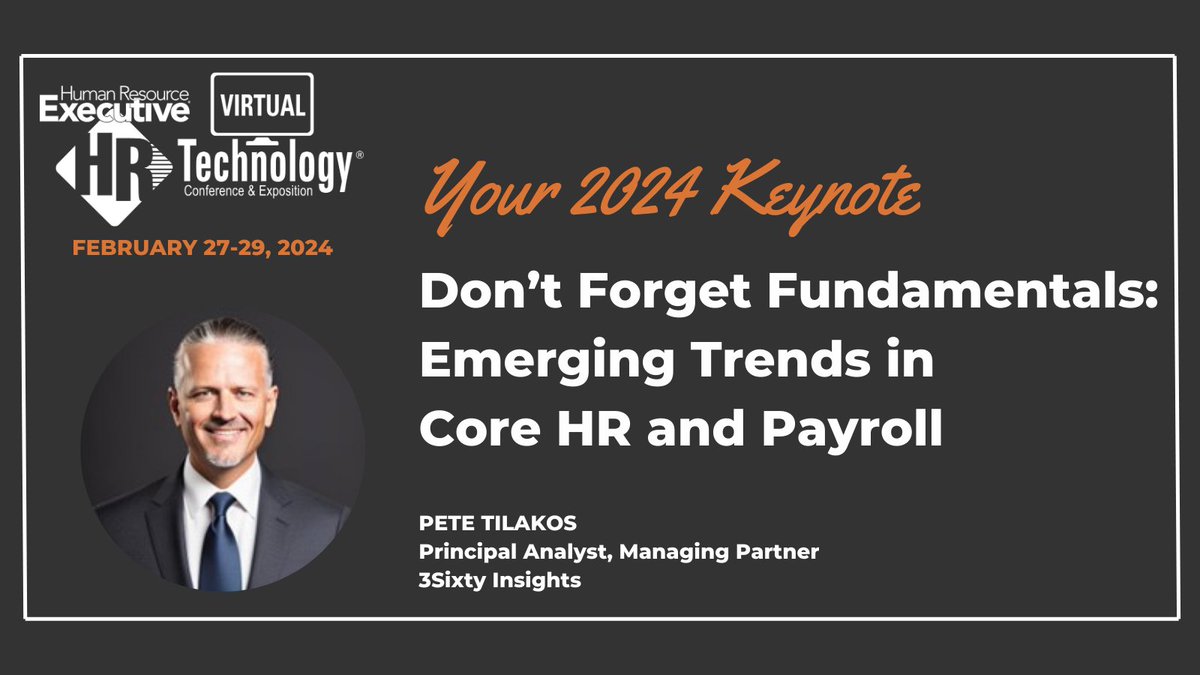 HRTechConf's tweet photo. ๐๐๏ธ Keynote Alert! https://t.co/dfB86UXANH Discover the heartbeat of organizational success with @PeteTiliakos, Principal Analyst at @3SixtyInsights. #payroll #generativeAI #HR #HCMstrategy #HRleaders https://t.co/l50mbxC5Ur