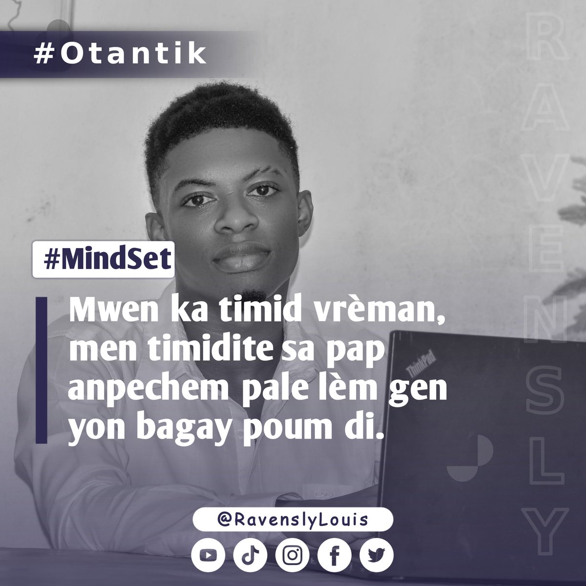 LouisRavensly's tweet photo. Afronte peur uh yo po yo pa tounen yon andikap pou ou.

#mindset https://t.co/uVxVQbG5AW