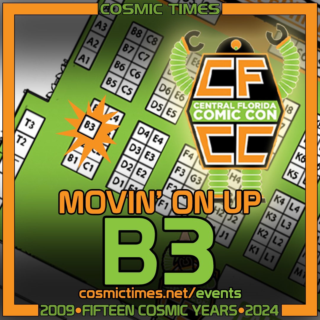 CosmicTimes's tweet photo. Well β¦ weβre movinβ on up to β¦ B3.
Make sure you find Martin at B3 January 20 & 21 at the Central Florida Comic Con. @CentralFlaCon
#Comics #ComicCon #becosmic #CentralFloridaComicCon #LakelandFlorida #thingstodoinflorida #rpfundingcenter #cfcc24 https://t.co/sepMk5f9YX