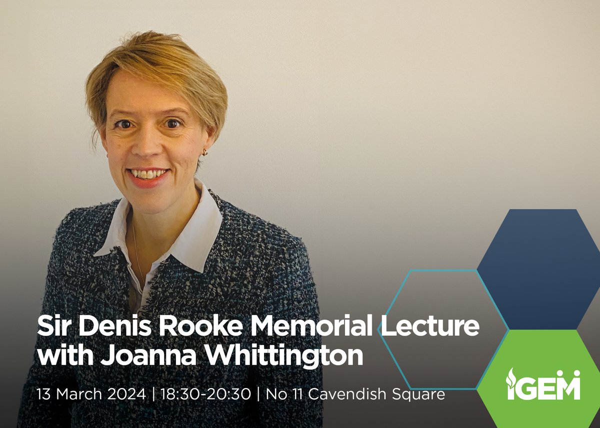 We are excited to announce that Joanna Whittington will deliver this year's keynote speech at our Sir Denis Rooke Memorial Lecture on 13 March. She has held roles in government, regulation, transport and energy sectors. Book your free place: igem.org.uk/events-and-tra… #IGEMSDR