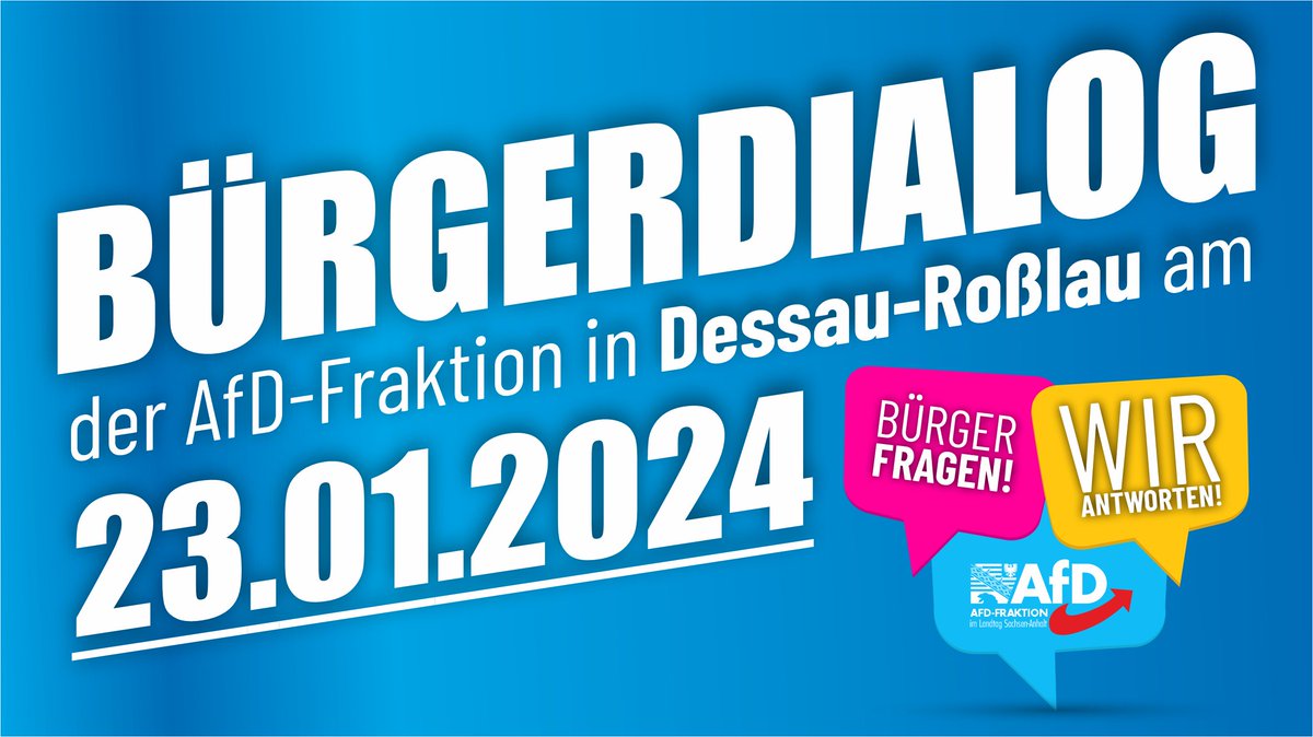 AfDFraktionLSA's tweet photo. Bürger fragen Abgeordnete: #AfD-Fraktion #SachsenAnhalt lädt für Dienstag, 23. Januar 2024, in die Gaststätte „Zur Biethe“, Clara-Zetkin-Str. 40, #DessauRoßlau, ein. Podiumsgäste: #OliverKirchner, #UlrichSiegmund, #LotharWaehler. Einlass ab 18 Uhr, Beginn 18.30 Uhr.#Ltlsa #AfDLSA https://t.co/ciOUVKcodr