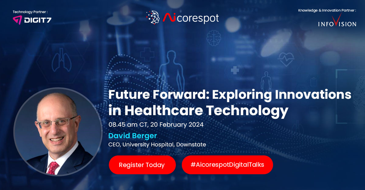 Excited to welcome David Berger, CEO of University Hospital at Downstate, to our "Future Forward: Exploring Innovations in Healthcare Technology" panel on Feb 20, 8:45 am CT. Join us to explore the transformative impact of tech in healthcare.

Register: live.zoho.in/c91QAFUVrU
