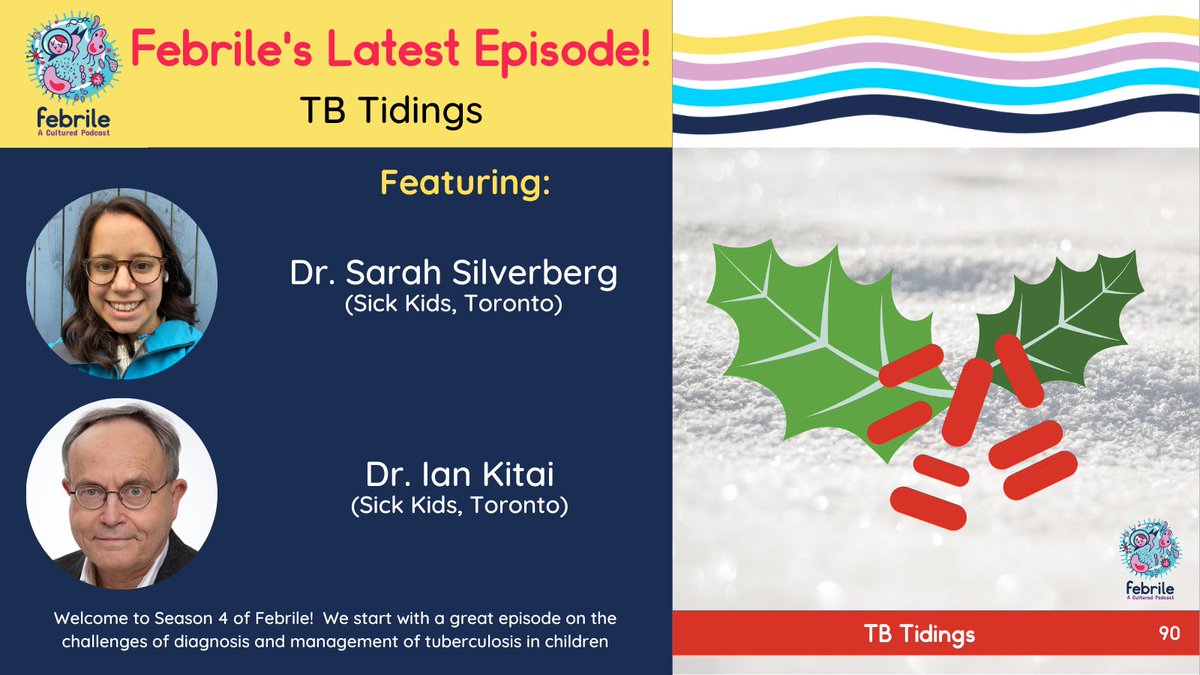 🥳Happy 2024!  Our new season begins with an episode about TB featuring @slsilverberg + #IanKitai

🎙️Subscribe anywhere podcasts are found! febrilepodcast.captivate.fm/listen

#IDTwitter #PedsID #PaedsID