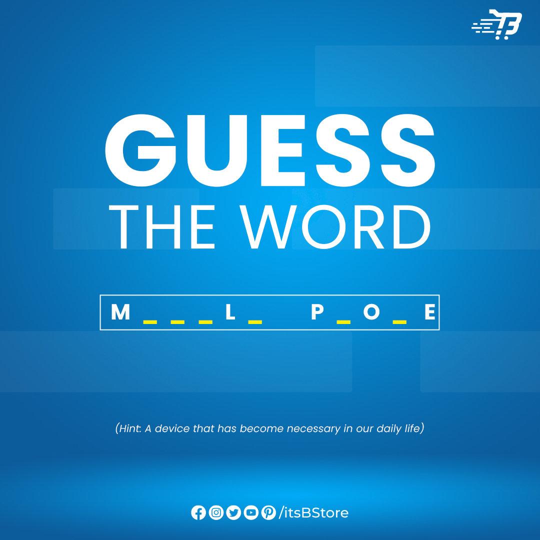 🧠 Can you unravel the mystery behind the letters?
M _ _ L _ _ P _ O _ E

Hint: A device that has become an indispensable part of our daily lives. 
💡 Challenge your wits! 

#Bstore #GuessTheWord #MindTeaser #ChallengeAccepted #WordPuzzle #MindTeaser #BrainTeaser #Puzzle