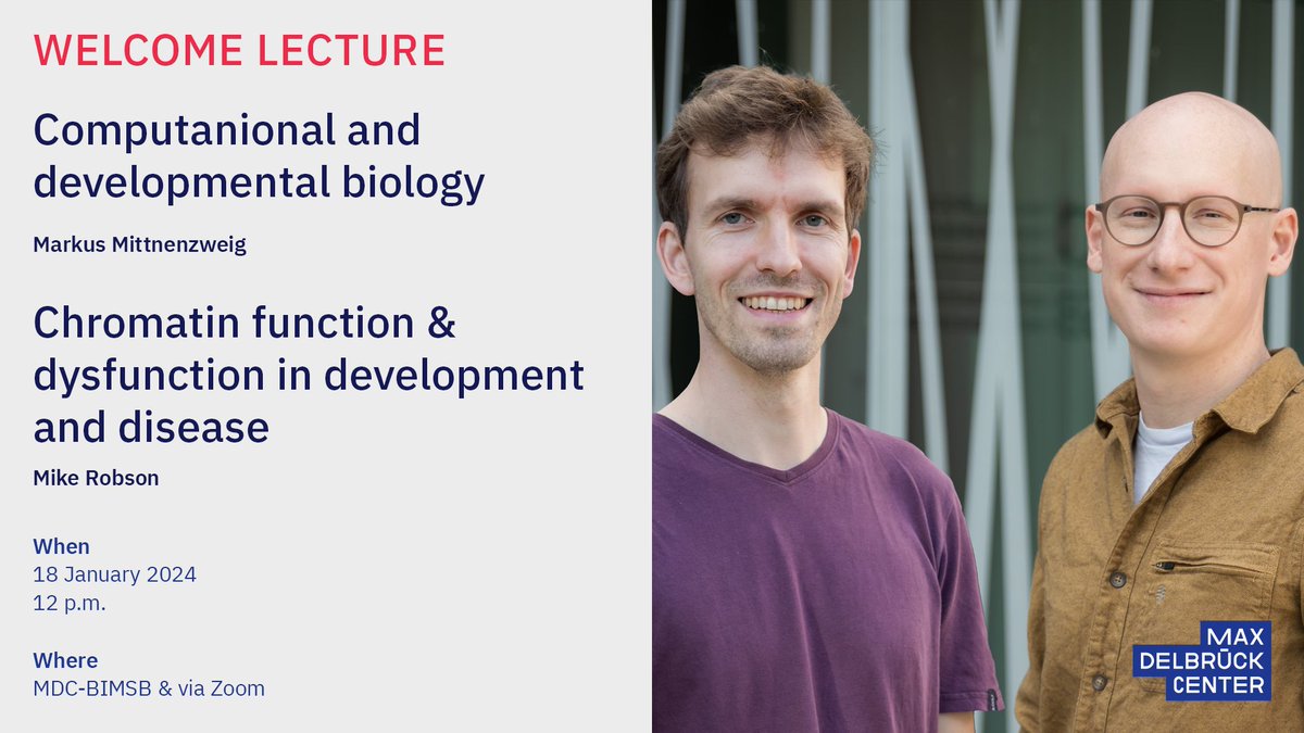 Join the Welcome Lecture of <a href="/mittnenzweig/">Markus Mittnenzweig</a> and @mrmikerobson1 on 18 Jan! Either on-site <a href="/BIMSB_MDC/">MDC-BIMSB</a> or online.

Register here: mdc-berlin.de/news/events/we…