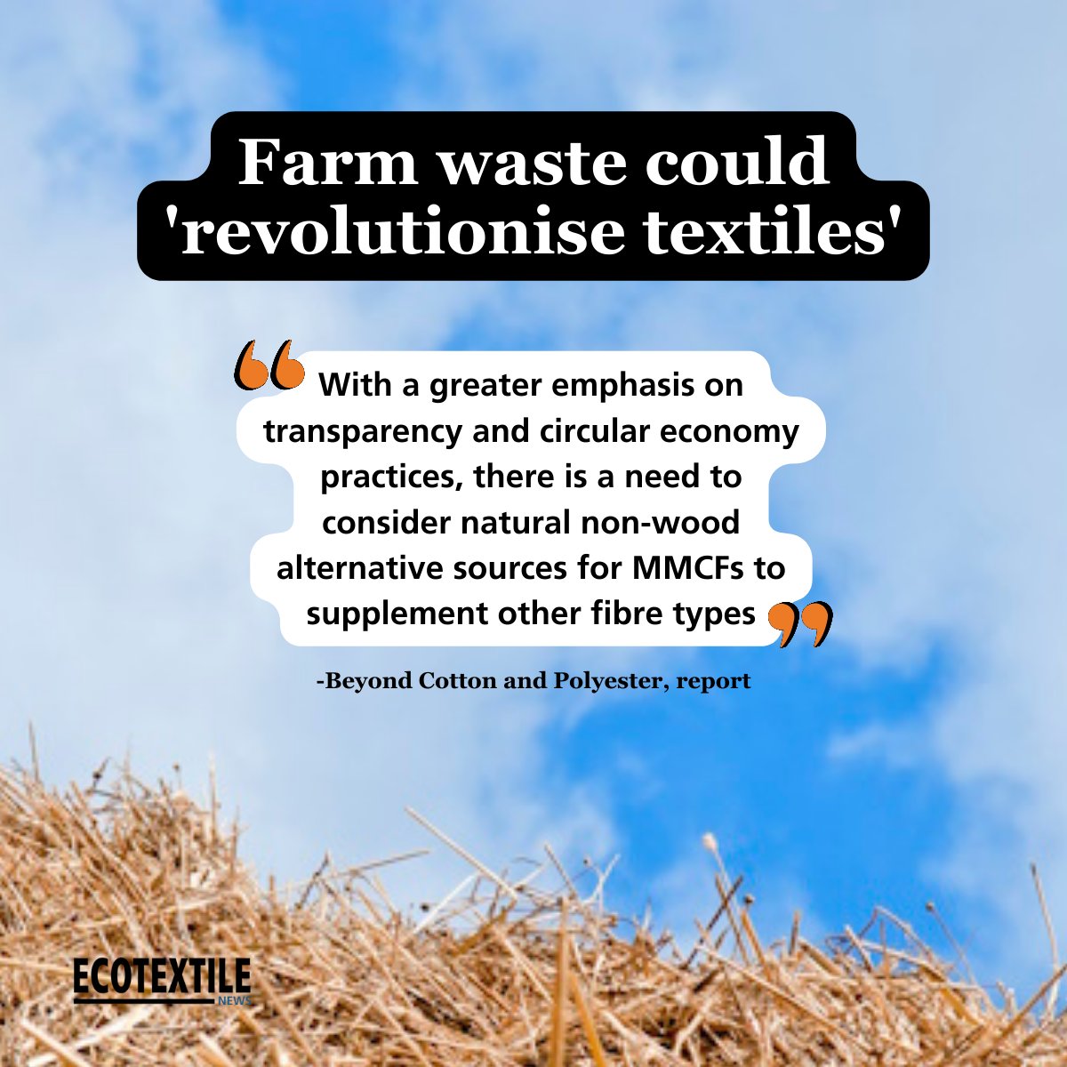 Agricultural waste, including wheat, rice, sugarcane and soybean residues, has the potential to form the feedstocks of the future for the #textile industry but more research is needed, according to a new study. Read more: ecotextile.com/2024011131572/…