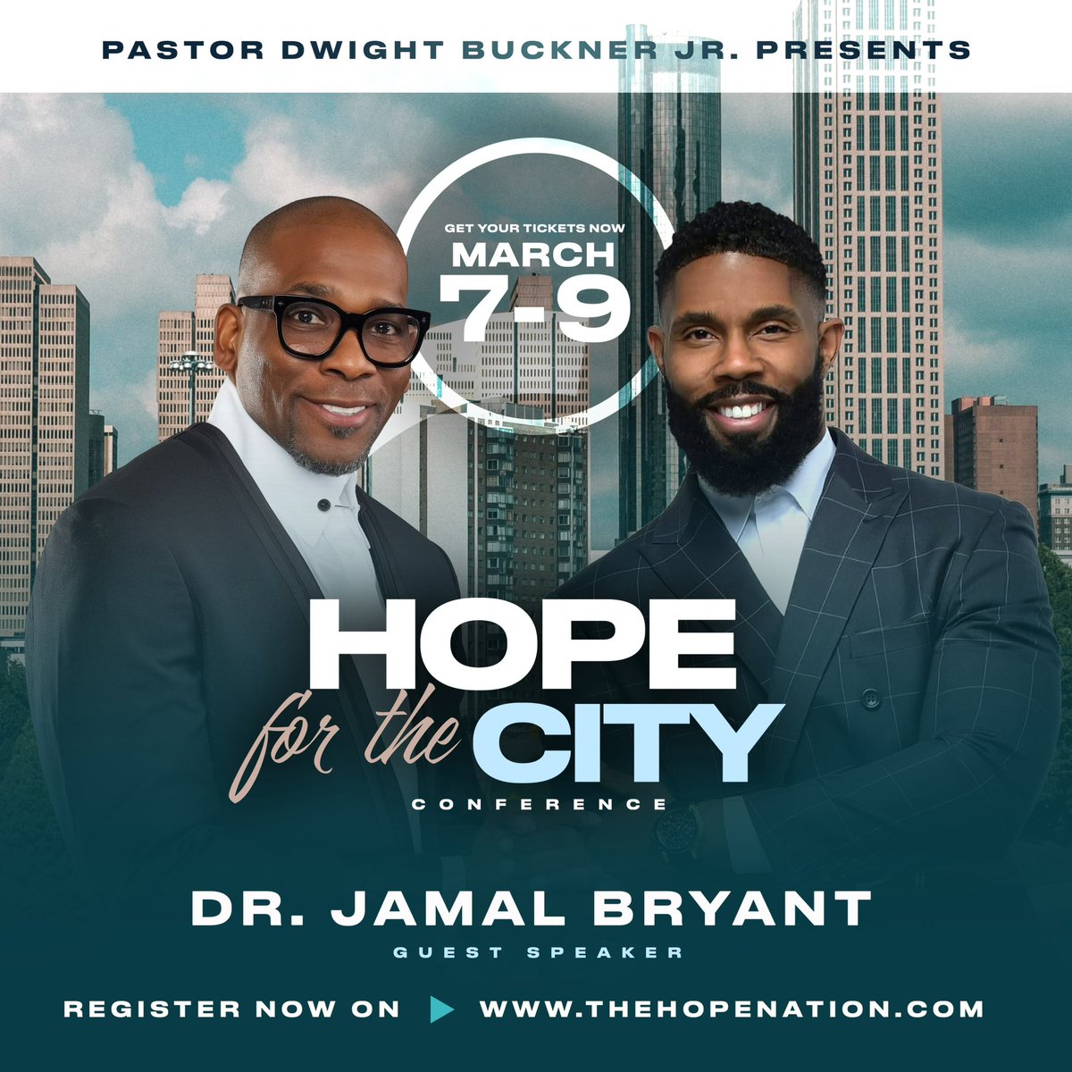 DwightBucknerJr's tweet photo. HOPE FOR THE CITY CONFERENCE ATLANTA WELCOMES  Pastor Jamal Bryant🔥🔥 MARCH 7-9

START YOUR NEW YEAR OFF RIGHT GO REGISTER AT 
https://t.co/9taR6ljP51 https://t.co/Th2lNm6W6U