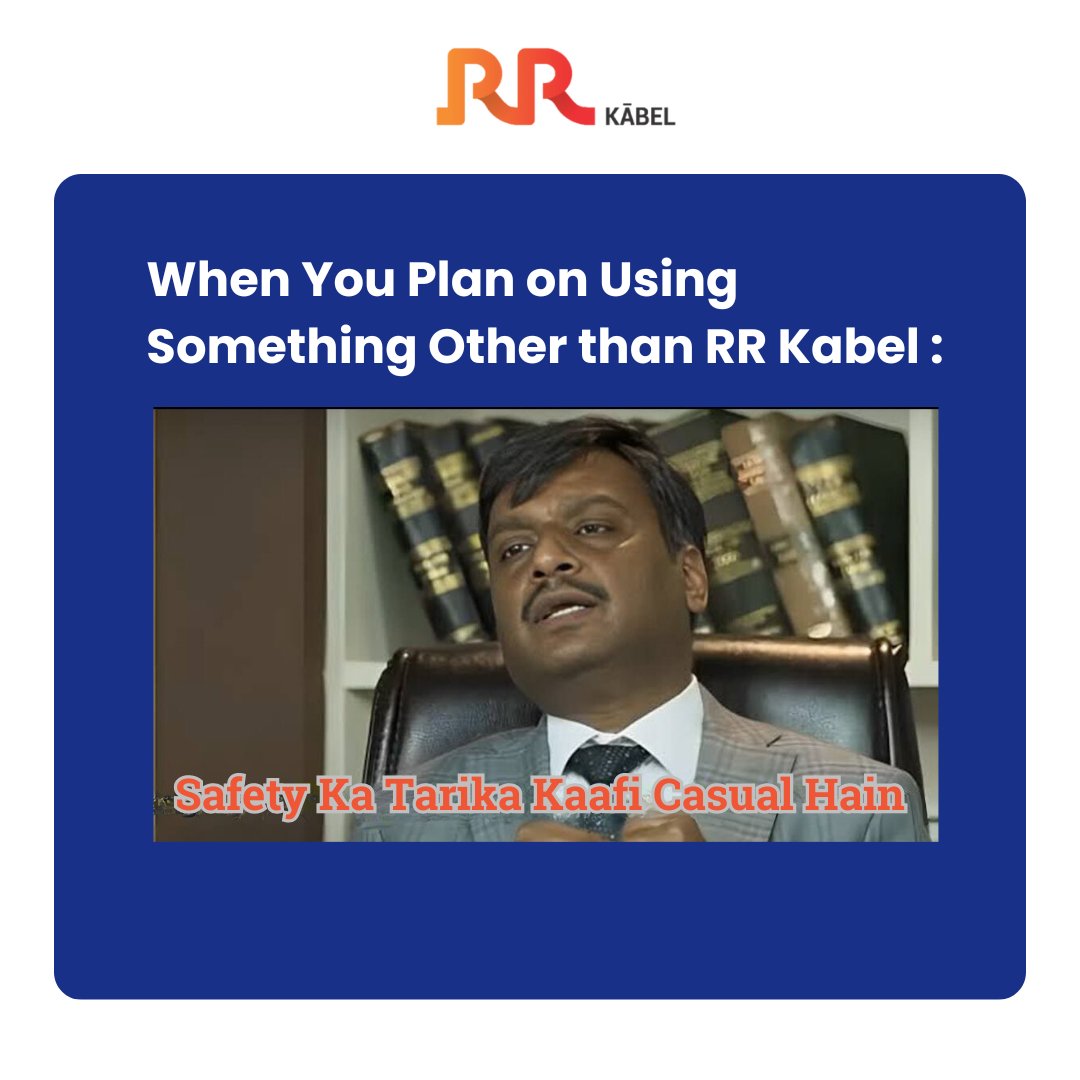 RRGlobalIIndia's tweet photo. Don't be casual about your safety. Use only RR Kabel Wires and Cables! 
#ElectricalSafety #SafetyMeme #HappyCustomers #RRKabel #SafetyFirst https://t.co/Y297WqhVcV