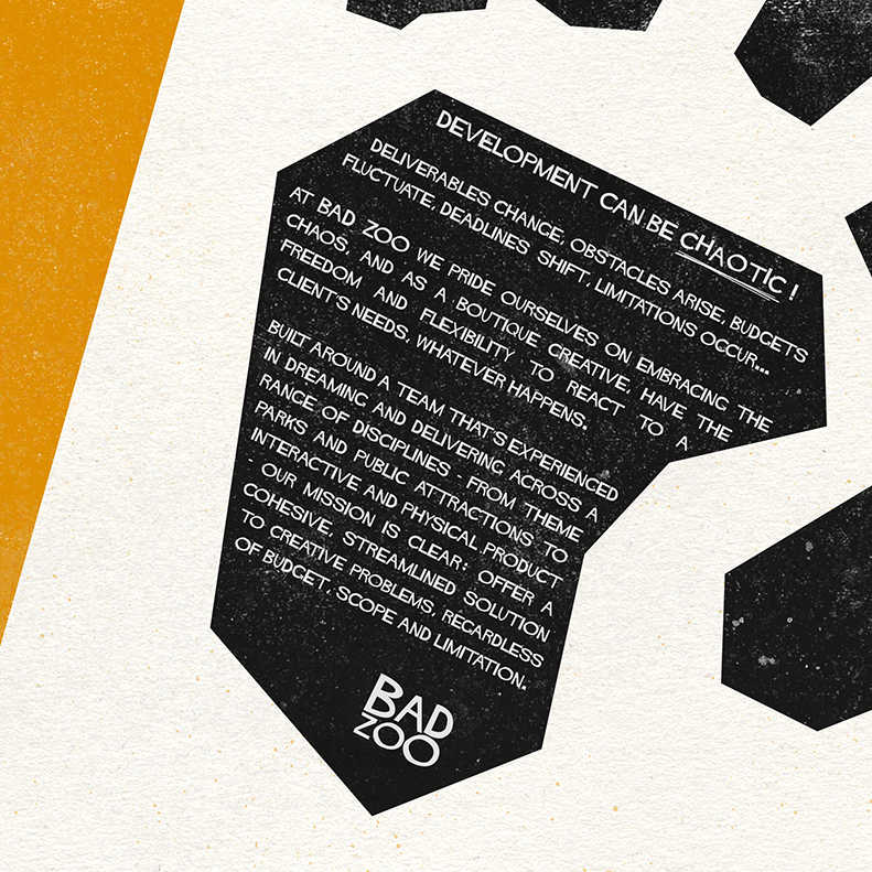 "At BAD ZOO we pride ourselves on embracing the chaos, and as a boutique creative, have the freedom and flexibility to react to a client’s needs, whatever happens."

- BAD ZOO 🐾

#design #experience #exhibition #themeparks #themedattraction #concept #boutique #visualart #zoo