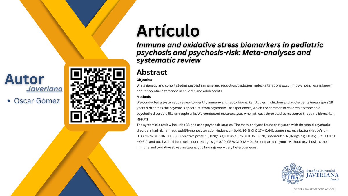MedicinaPUJ's tweet photo. #ArtículodeInvestigación 📑"Immune and oxidative stress biomarkers in pediatric psychosis and psychosis-risk: Meta-analyses and systematic review" 

▶️Para leer completo este artículo da clic en el siguiente enlace: https://t.co/V75UNoFSvn https://t.co/PeAy0Cj5HO