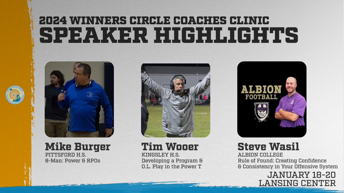 2024 Winners Circle Coaches Clinic January 18-20 at the Lansing Center Register Here >>mhsfca.com/events/2024-mh… Full List of Speakers >>docs.google.com/spreadsheets/d… @CoachWasil4 @KingsleyFB
