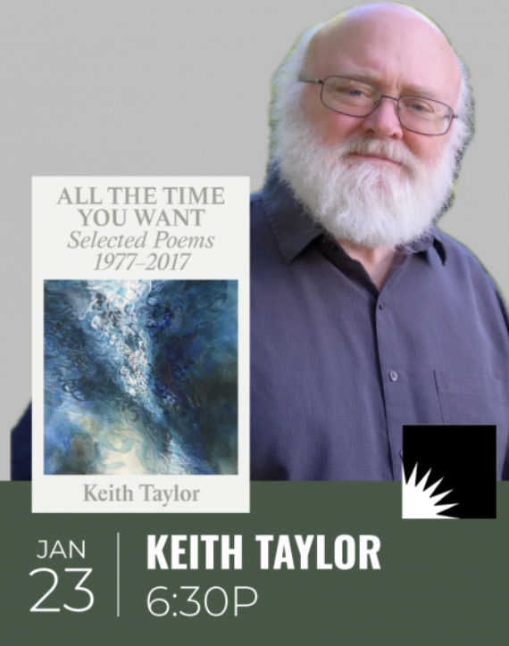 Calling all Keith Taylor fans (and we know there are many of you out there) -- come to the @aadl on Jan 23 for Keith's wonderful new collection, All The Time You Want, Poems 1977-2017. It will be a fantastic celebration! literatibookstore.com/event/keith-ta… @keithtaylora2 @AAObserver