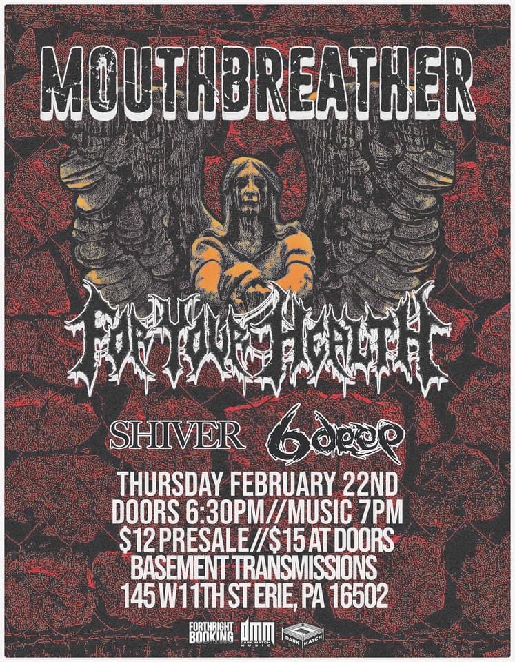 6deepOH's tweet photo. February 22 we’re coming to Erie PA to tear Basement Transmissions apart with Mouthbreather, For Your Health, and SHIVER. Ticket link in bio
#metalcore #deathcore #eriepa #metal #shows #6deep #breakdowns #riffs https://t.co/88AoktrVRc