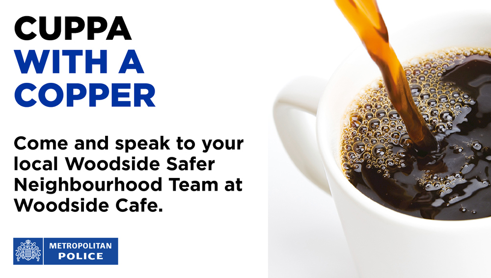 MPSAddiscombe's tweet photo. Woodside Safer Neighbourhood Team are holding a Cuppa with a Copper event at Woodside Cafe, Woodside Green on Friday 19th January 10am-12pm.  Please come along to discuss any community issues and crime matters. #woodsideSNT https://t.co/38Y80YIRGX