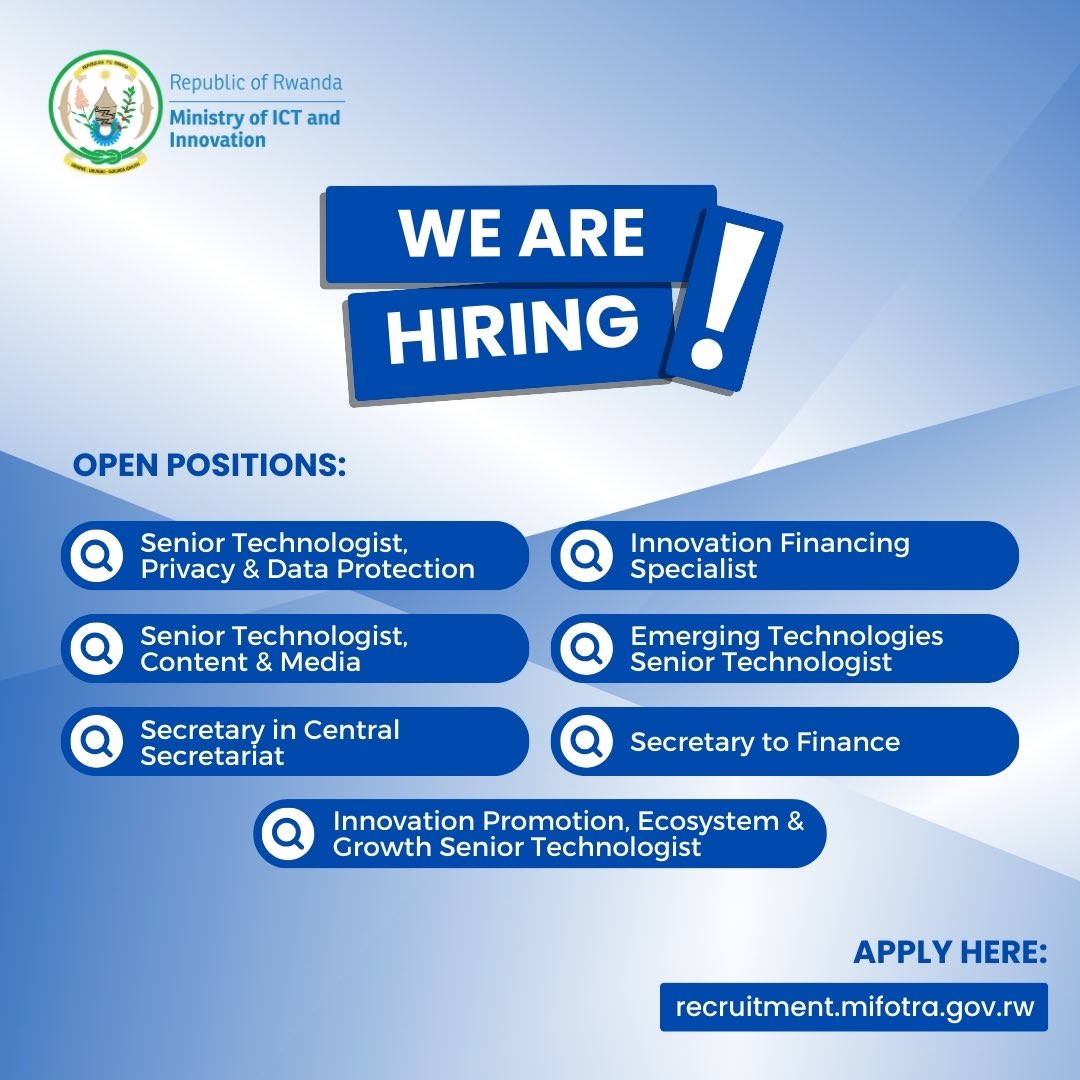 RwandaICT's tweet photo. We are Hiring ! 🌐📣

The Ministry of ICT &amp; Innovation invites dynamic and qualified individuals to apply and join our team.

🔗 Apply now: https://t.co/G2glDrDQQB https://t.co/vcqtqCYtPn