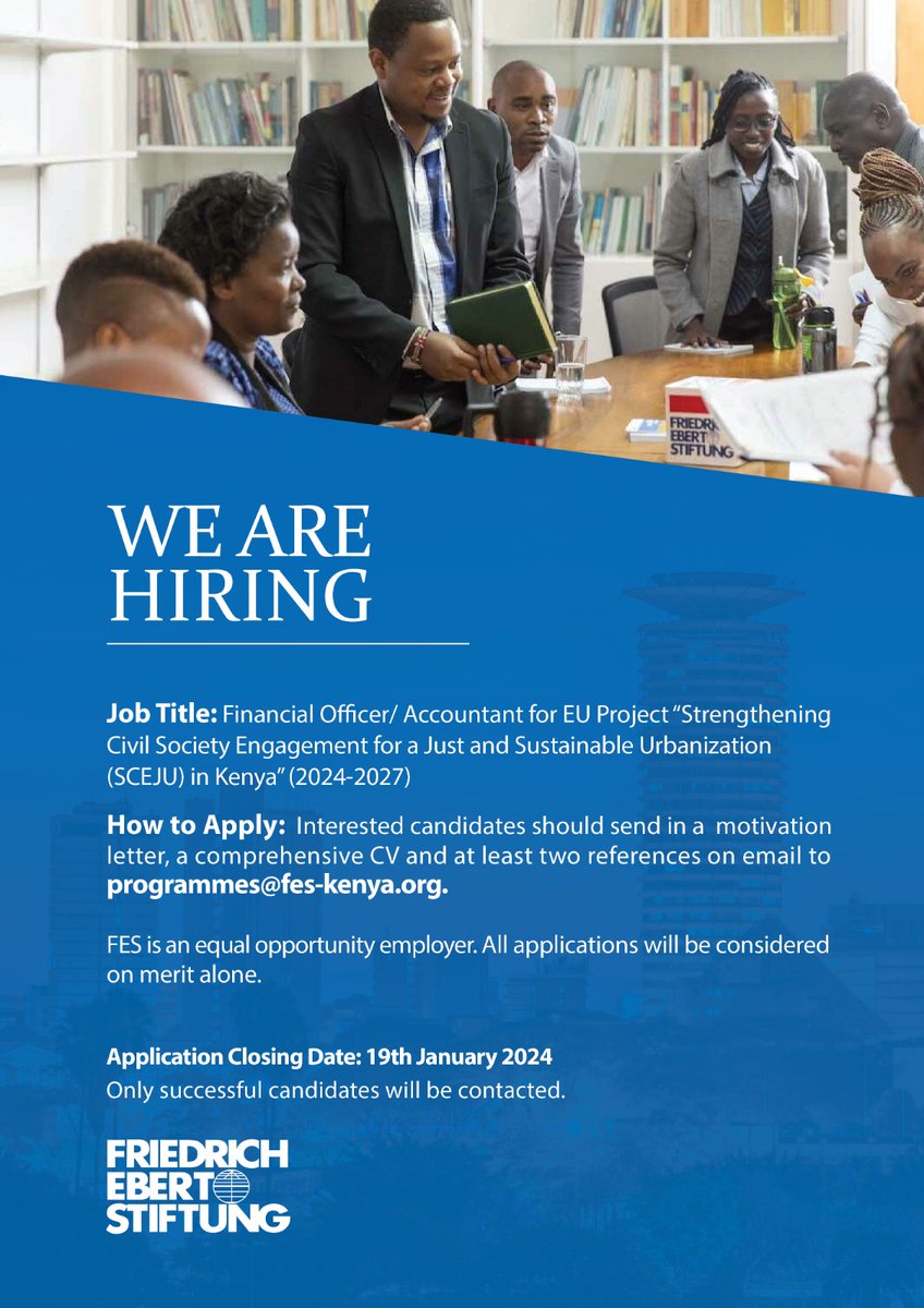 FesKenya's tweet photo. We are Hiring !!! 📢📢; Financial Officer/Accountant for EU Project “Strengthening Civil Society Engagement for a Just and Sustainable Urbanization (SCEJU) in Kenya" (2024-2027) .

For more details on the job: https://t.co/BB3otFAcDR https://t.co/OYIl7kS6of