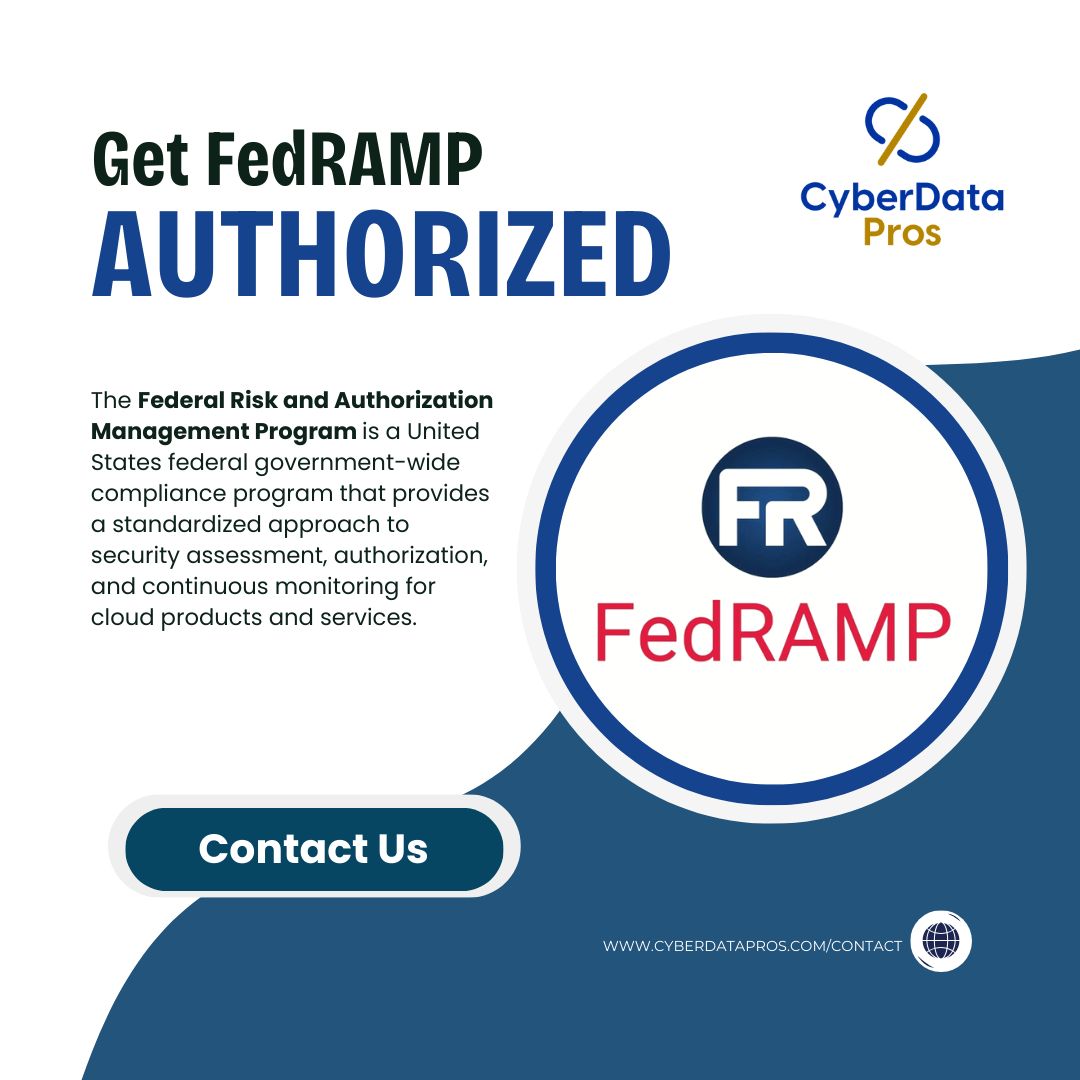cyberdatapros's tweet image. Obtaining FedRAMP authorization can open up new opportunities, enhance your company's reputation, and demonstrate a commitment to strong security practices. Contact us for more information. #fedRAMP #FedRAMPauthorization #dataprivacy #security #nist #privacy