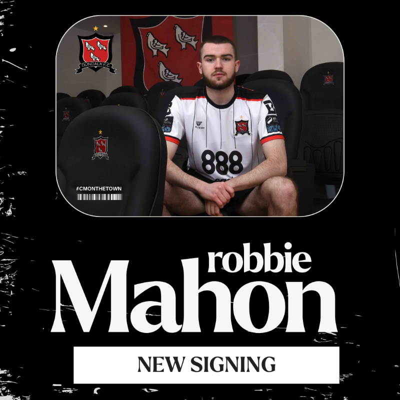 DundalkFC's tweet photo. ➡️ Our third new arrival of the off-season...

🏁 Welcome to Dundalk, Robbie Mahon!!

#CmonTheTown