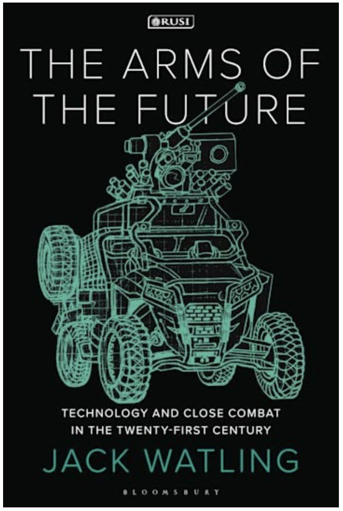 Next FRIDAY at 0900 ET I sit down in-person with @Jack_Watling at @CSPC_DC to discuss his new book 'The Arms of the Future' (@BloomsburyAcad), how emerging tech will change battlefield operations & what lessons we should draw from #Ukraine. Register below. thepresidency.org/events/book-ev…