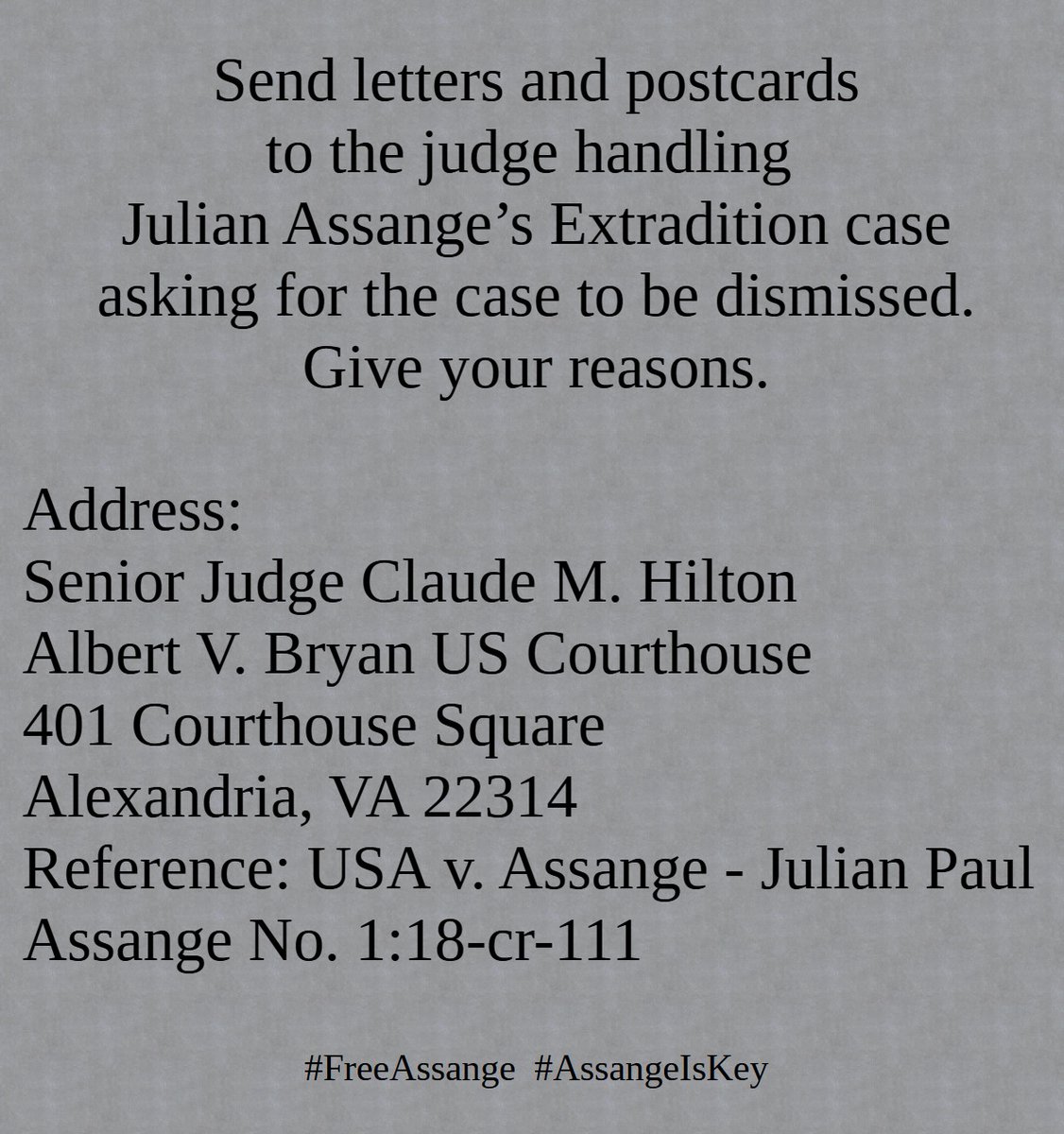 EagleWings3578's tweet photo. @TCB583 @WikiLeaksUS @wikileaks Please post a letter to the judge handling the Assange case in the US. Ask for dismissal of the case and give a few reasons. #AssangeIsKey #FreeAssange https://t.co/tBpHAdC6ap