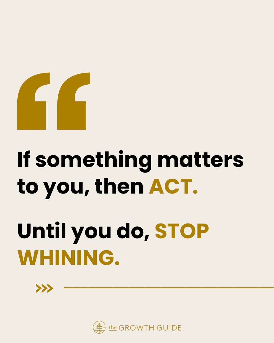 IAmClintMurphy's tweet photo. If something matters to you, then ACT. 

Until you do, STOP WHINING. https://t.co/vJcgv7vjHh