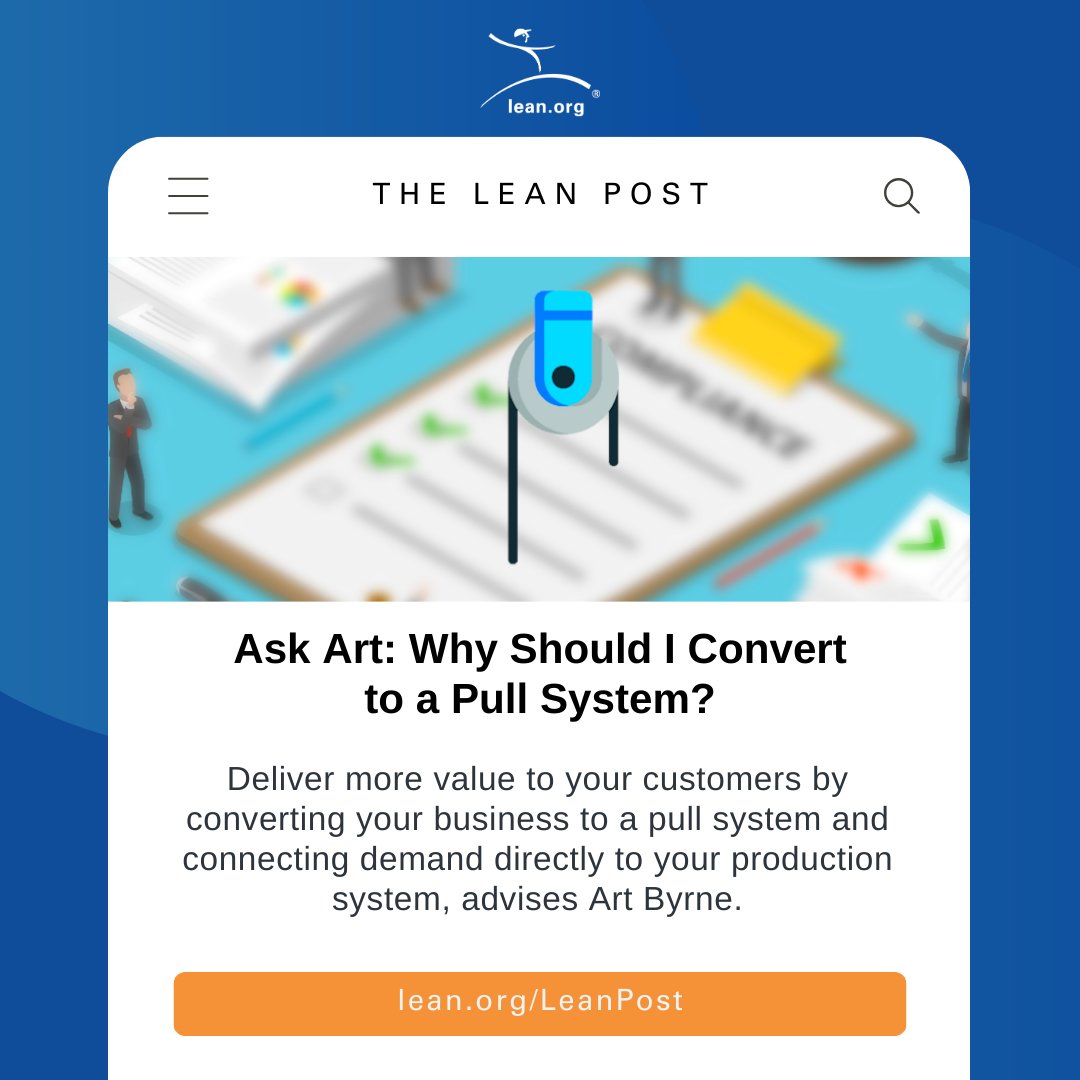 LeanDotOrg's tweet image. Deliver more value to your customers by converting your business to a pull system and connecting demand directly to your production system, advises Art Byrne.
Read more: bit.ly/3Sdn5jZ
#LeanManagement #ContinuousFlow #PullSystem