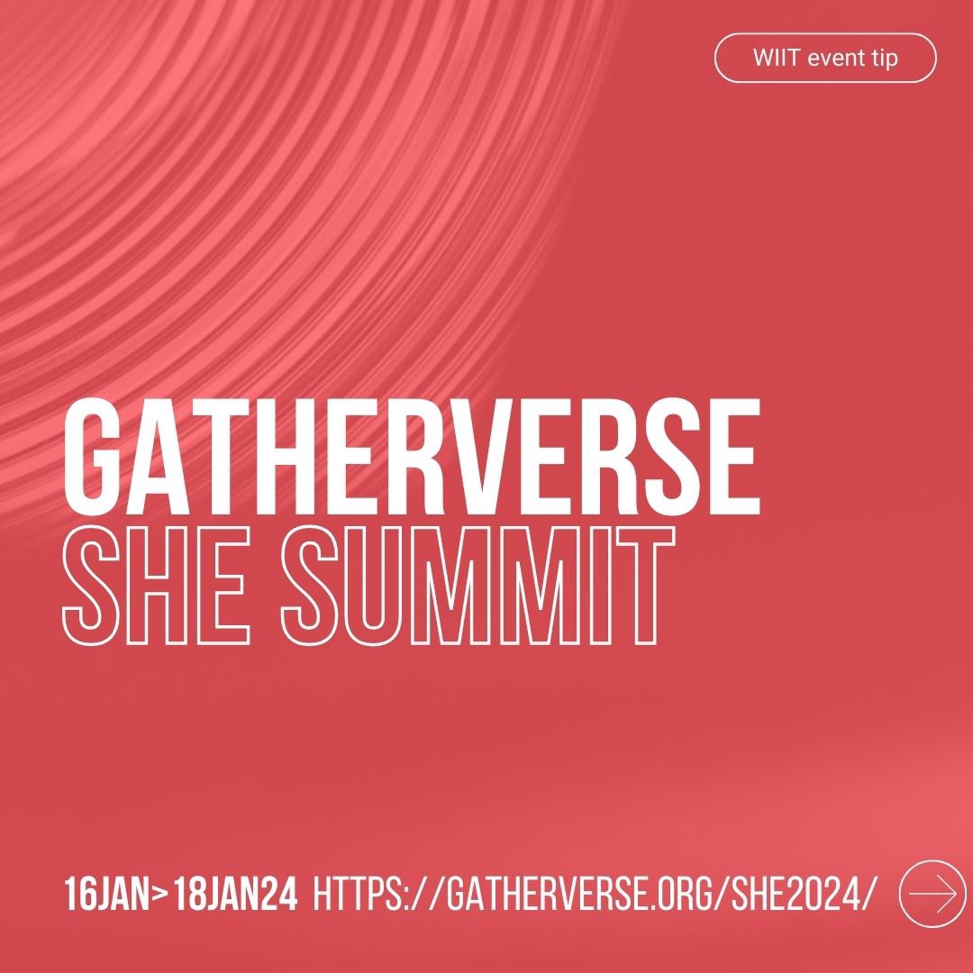 WiiT_Europe's tweet photo. 🌟 Embark on an empowering journey at @GatherVerse SHE Summit 2024! 🚀 From Jan 16-18

💪 Tune in daily from 17h to 19h CET — you won't want to miss the inspiring talks by 2 of our @WiiT_Europe &amp; our Community Mgr 🎙️ Don't miss out on this event with a powerhouse of women! https://t.co/2OtzqhBVhm