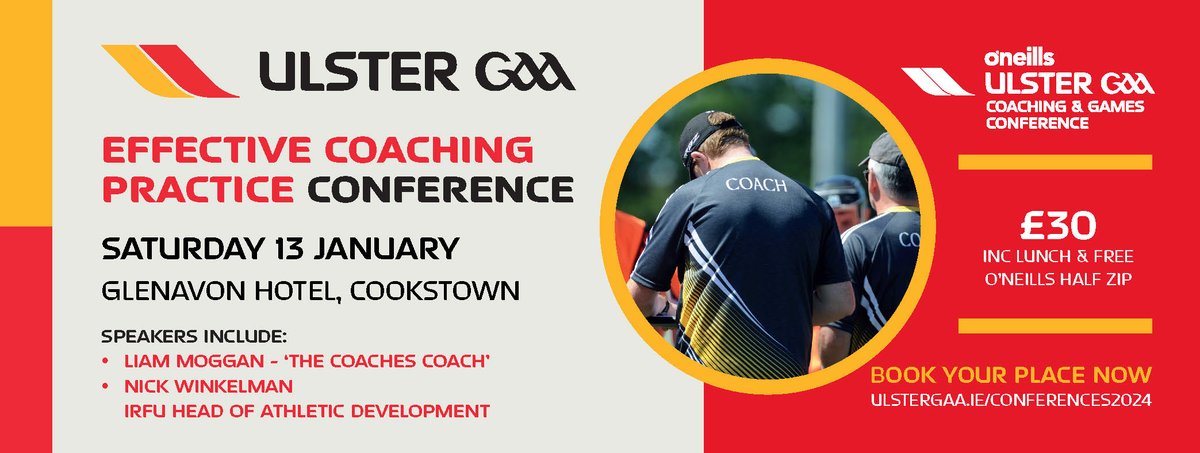 📣 Have you booked your place for the @ONeills1918 Ulster GAA Coaching & Games Conference? 🥎🏐 📅 Sat 13 Jan 📍 Glenavon Hotel, Cookstown, Co. Tyrone 🎟️ Info & tickets ➡️ tinyurl.com/45x7wjdn Speakers include: Liam Moggan - 'The Coaches' Coach' @NickWinkelman - @IrishRugby