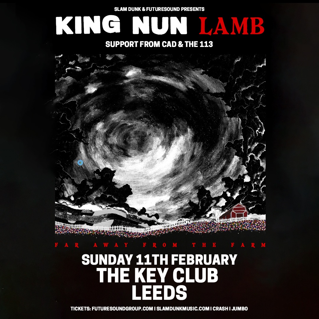 Cad and The 113 join @king_nun a month today on Sunday 11th February for their headline Leeds show 🤩 Tickets available to book here: slamdunkmusic.seetickets.com/event/king-nun…