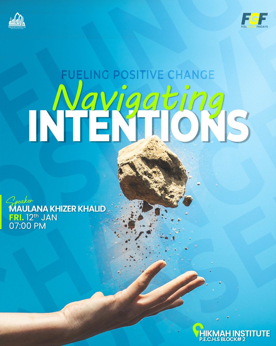 HikmahInst's tweet photo. NAVIGATING INTENTIONS: Fueling Positive Change

🎙️ Maulana Khizer Khalid

🗓️ Date: Friday, January 12th,  2024. 
🕤 Time: 7:00 PM onwards. 
📍 Venue: Hikmah Institute Campus

CONNECT WITH US 
https://t.co/IVfnz48gAR https://t.co/P2LUytdVJE