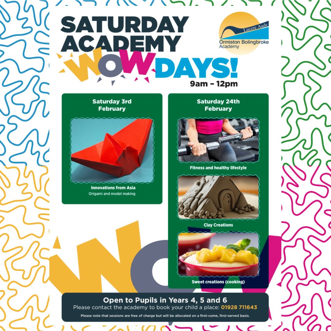 OBAcademy's tweet photo. Saturday Academy WOW days
Open to children in Years 4, 5 and 6!
The following dates are now available to be booked contact the academy to book your child a place: 01928 711643
Please note the sessions are free of charge but will be allocated on a first come, first served basis. https://t.co/GiKhYXMA8d