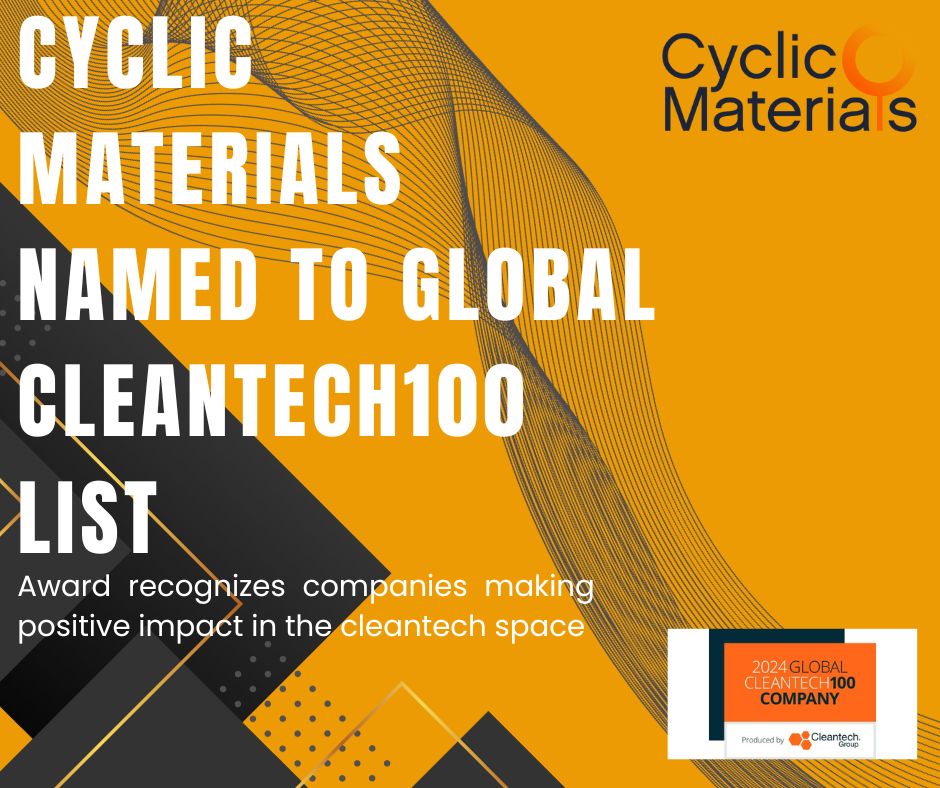 CyclicMaterials's tweet photo. As part of our recognition as a #GlobalCleantech100 company, CEO @A_Ghahreman will take part in a panel at the 2024 Cleantech Forum to discuss how technologies can contribute to building a #sustainable supply of #criticalmaterials.
Learn more: https://t.co/1HANmlypsO https://t.co/eneZMC3ZHj