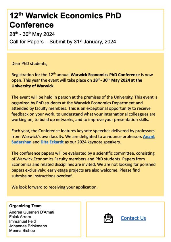 warwickecon's tweet photo. 🚨 Conference deadline extension 🚨
We have extended the deadline for the Warwick Economics PhD conference (28-30 May). Submit your extended abstract pages by 31 Jan. We will compensate travel costs for accepted participants. Find more information here: https://t.co/YIKPa6f8yt. https://t.co/fXej4f6Acx