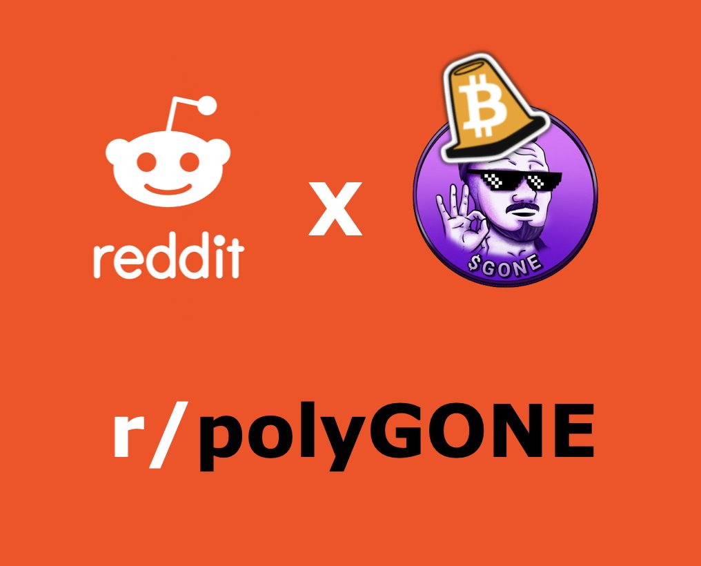 gonepolygone's tweet photo. Reddit is $GONE 

earn free $GONE by memeing on our official subreddit, thanks to our frens @BitCone_CONE 

https://t.co/rYjkspaDtv

🧵  1/2 https://t.co/hKpqssnWkp