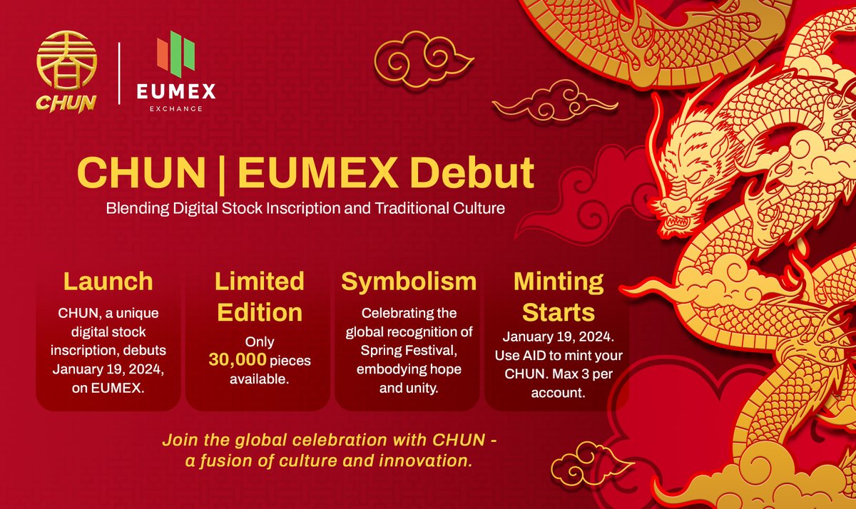 🎉 Big news! To honor Spring Festival's global status, our BAB community in California introduces CHUN, a digital stock inscription.
🔗 Mint on EUMEX:euromexx.com
🌟 Only 30,000 available – where tradition meets digital innovation.
🌸 CHUN: A symbol of unity and hope!