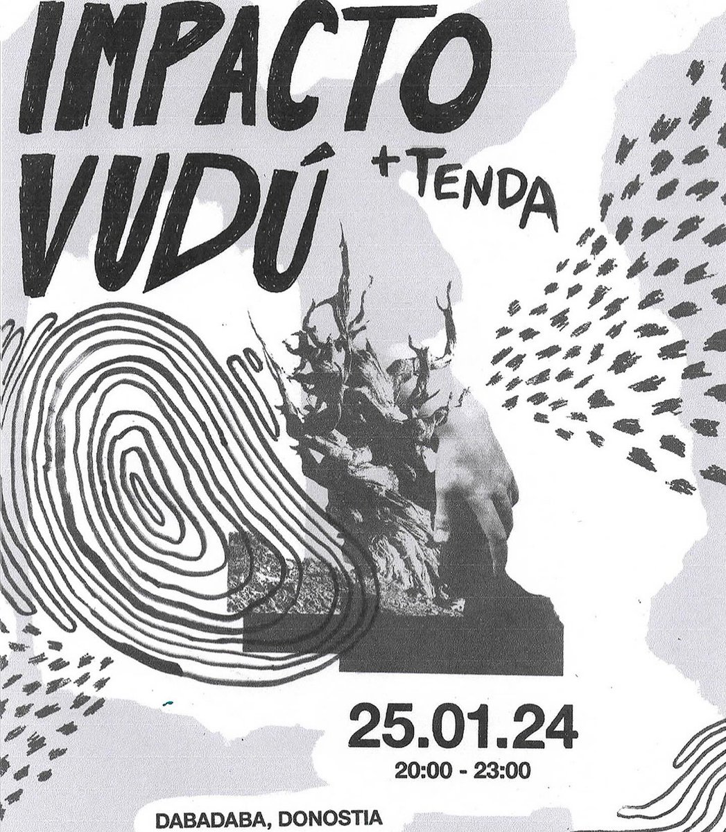 1⃣ 25/01 Donostia: sala @DabadabaSS con los queridos de <a href="/ImpactoVudu/">ImpactoVudu</a>🥰