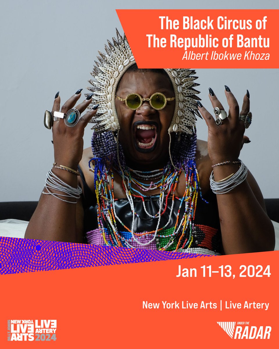 OPENING TONIGHT @NewYorkLiveArts “The Black Circus of the Republic of Bantu” by Albert Ibokwe Khoza wields theater as a weapon and a salve, turning its gaze outward in service of healing the soul and reclaiming the body’s dignity through the power of confrontational art. #radar