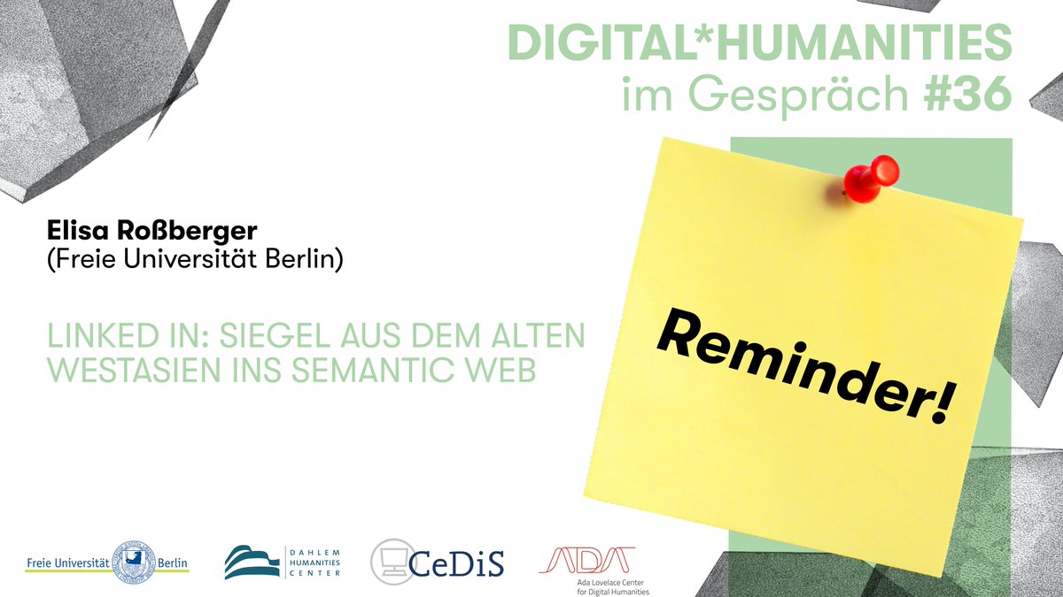 #Reminder: #DigitalHumanities im Gespräch #36 mit Elisa Roßberger (@fu_berlin ) zum Thema: "Linked In. Siegel aus dem alten Westasien ins Semantic Web". Online!

🗓️  18.01.24, 14:15 Uhr

📍Wo? Webex-Meeting

🔍 Weitere Infos: tinyurl.com/2svw7vch