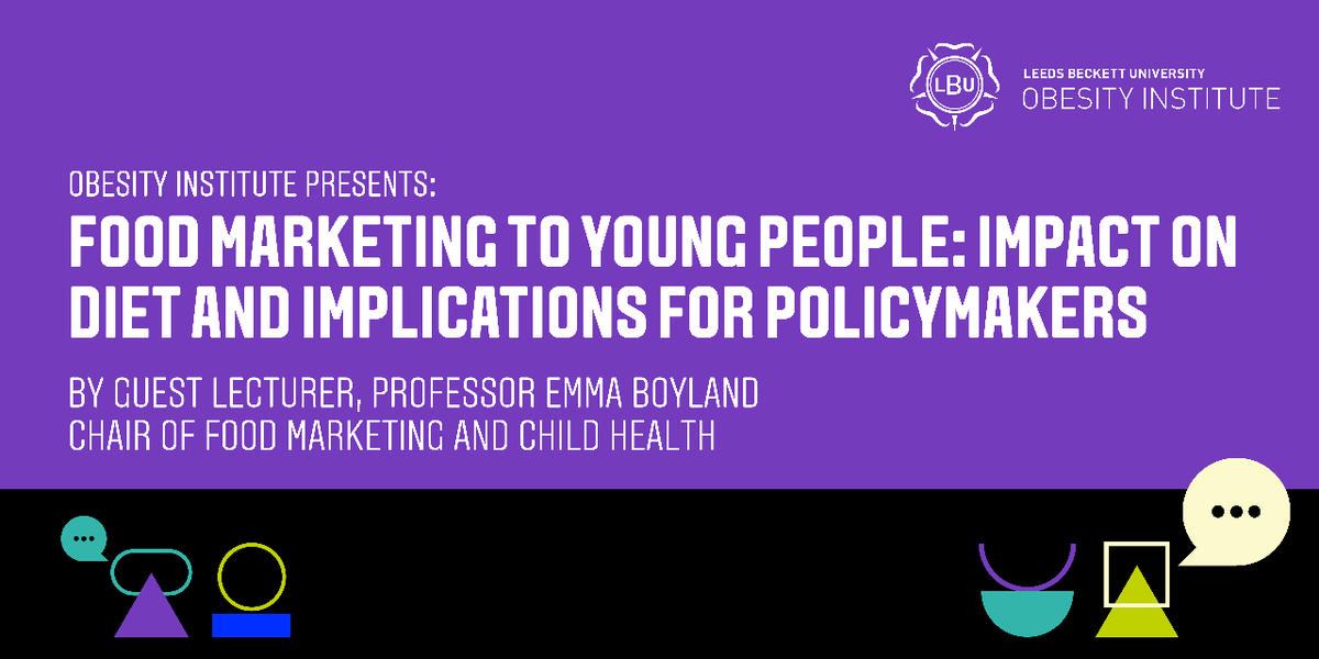 We are pleased to share the recording of @emmaboyland's seminar 'Food marketing to young people: impact on diet & implications for policymakers' here: bit.ly/48PFjOc #FoodMarketing #LBUObesityInstitute