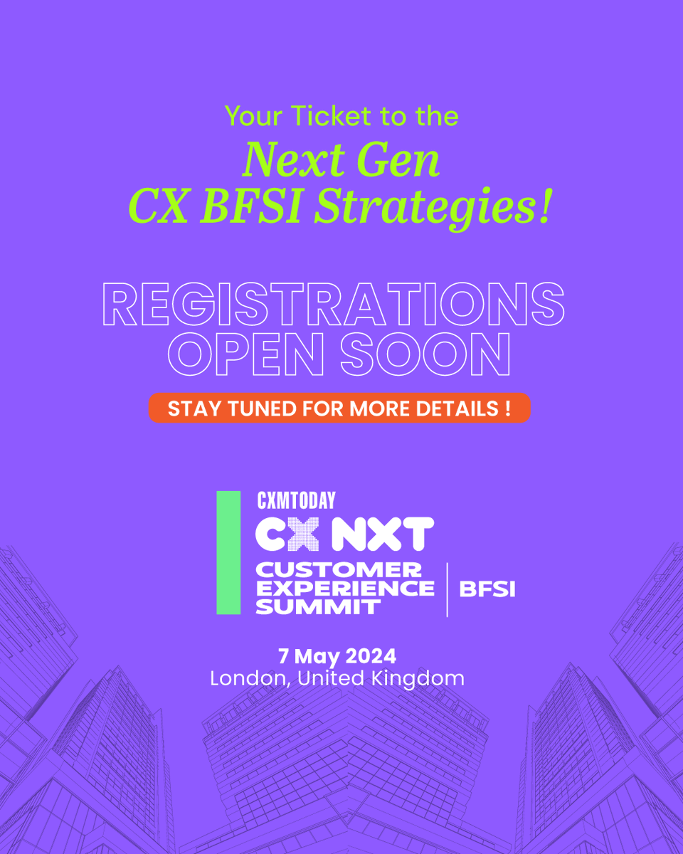 CXM_Today's tweet photo. Grab your ticket to be at the forefront of creating revolutionary 𝗰𝘂𝘀𝘁𝗼𝗺𝗲𝗿 𝗲𝘅𝗽𝗲𝗿𝗶𝗲𝗻𝗰𝗲 in the 𝗕𝗙𝗦𝗜 𝗟𝗮𝗻𝗱𝘀𝗰𝗮𝗽𝗲🚀🎟️

Registration starts on January 15, 2024.
Stay Tuned!

#CXNXTBFSI #BFSI #CustomerExperience https://t.co/voOl15tuI9