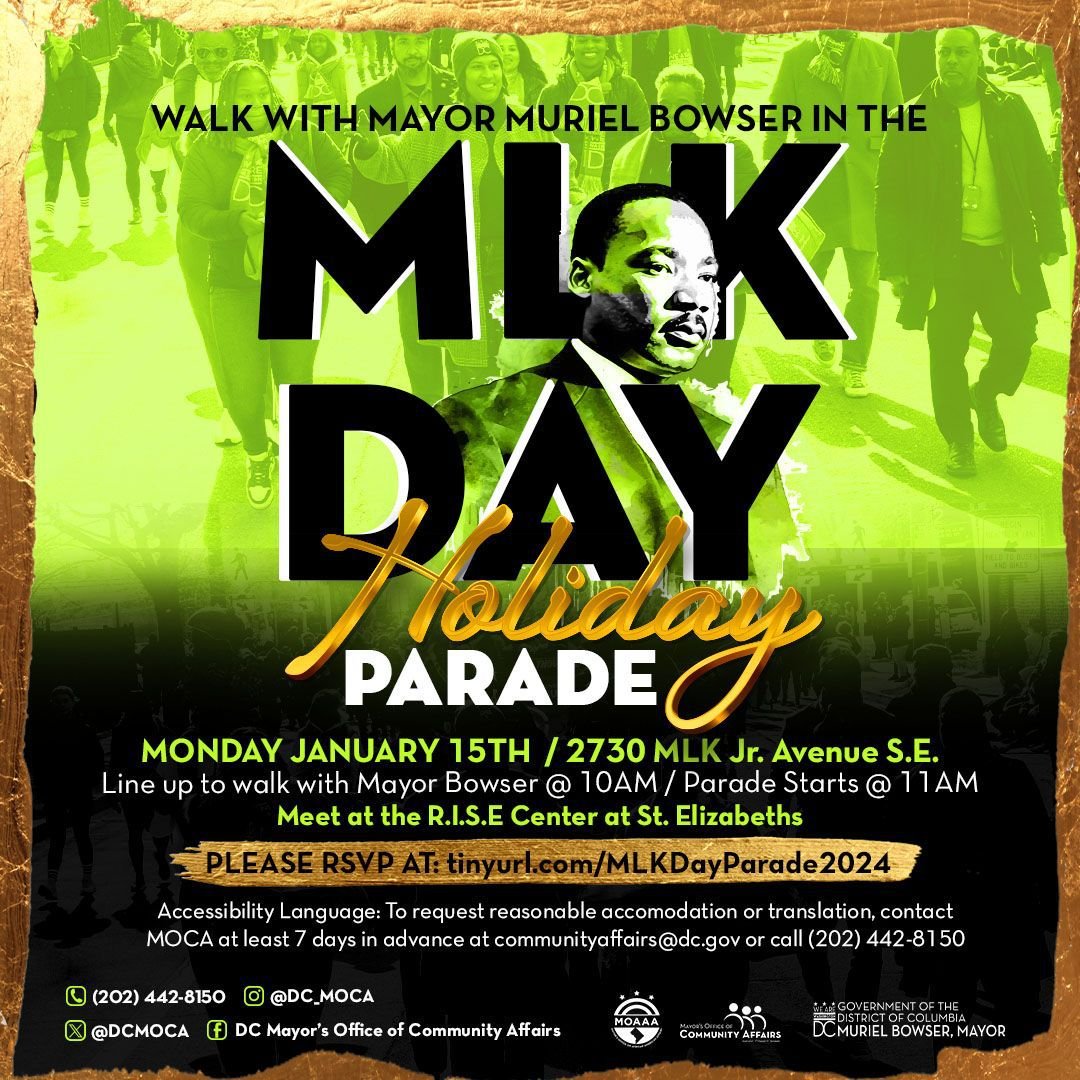 MLK Day is just around the corner, which means our annual parade is too.🎉

Join us to celebrate the legacy of Martin Luther King Jr. with DC residents from across all 8 wards:

🗓️Mon, Jan 15
⏰Line up: 10AM
⏰Parade starts: 11AM
📍2730 MLK Jr. Ave SE
➡️tinyurl.com/MLKDayParade20…