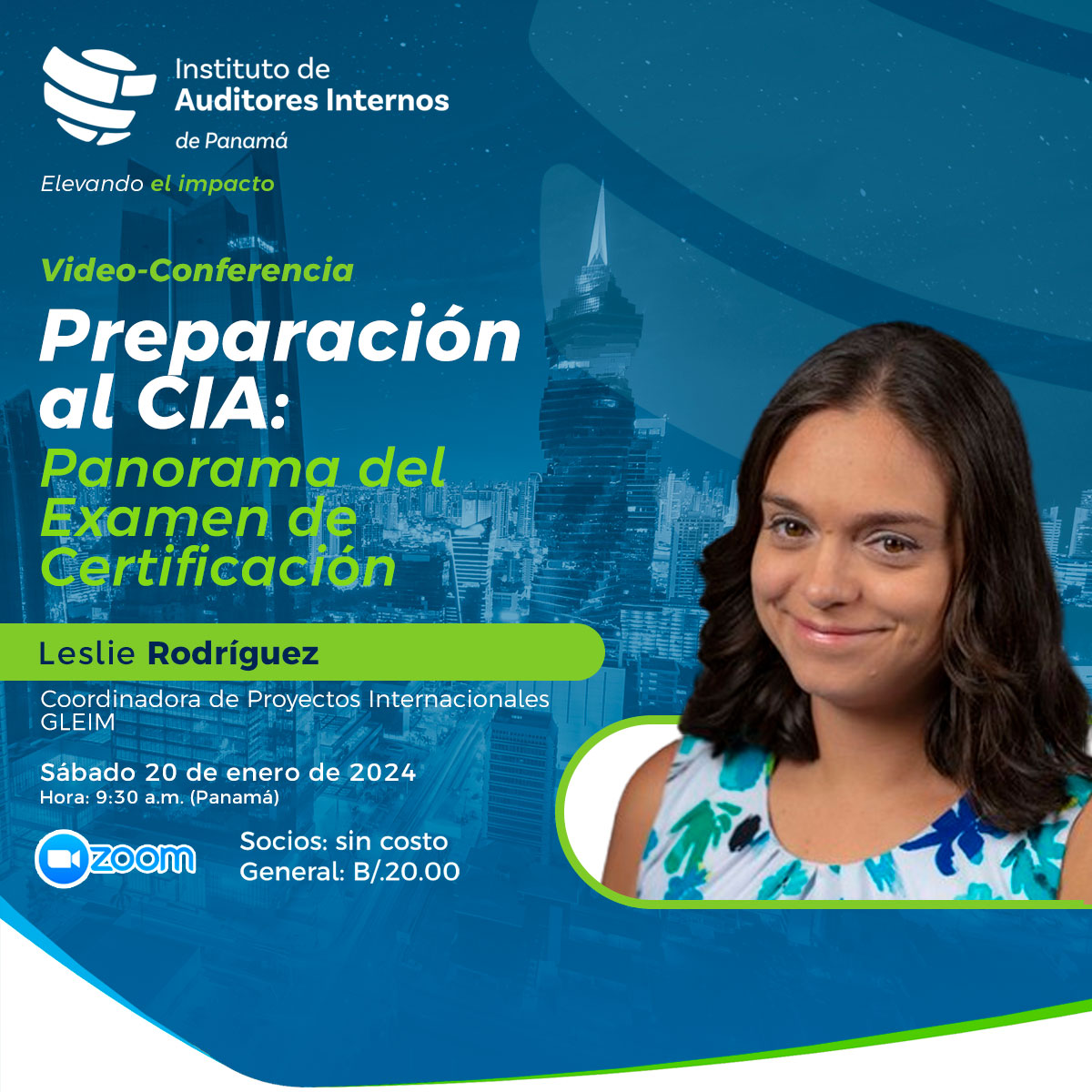 IIAPMA's tweet photo. El IAI Panamá te invita a participar de la video-conferencia “Preparación al CIA: Panorama del Examen de Certificación”, a dictarse el 20-ENE por Leslie Rodríguez, Coordinadora de Proyectos Internacionales, #GLEIM.
Inscripciones en: https://t.co/ryXodLi7Pt https://t.co/Lwqd25SgWa