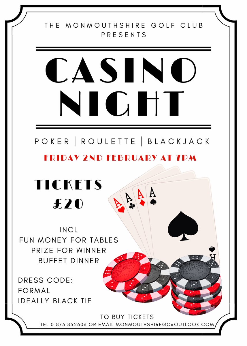 Get your glad rags on and join us for this fun Casino Night. We have 3 tables with professional croupiers. You'll get fun money to play with and there's a trophy for the winner. A buffet dinner is also included. Get your tickets from the bar at the club or call 01873 852606.