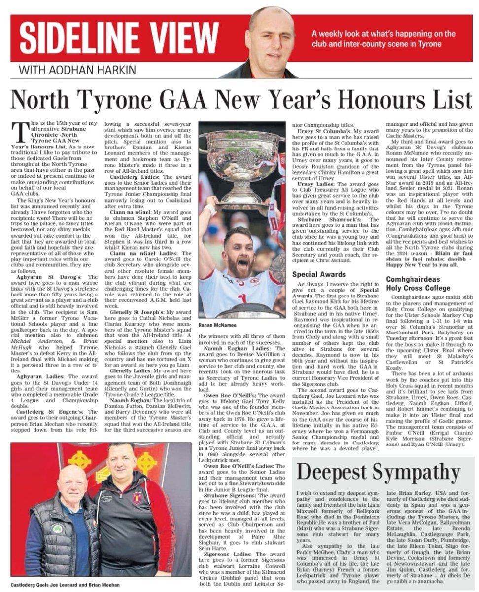 North Tyrone GAA New Year's Honours List? See today's Strabane Chronicle. @wearetyronespt @teamtalkmagLIVE @TyroneGAALive @TyroneGAAOTD @TyroneLGFA @SigersonsGAA @OwenRoes @urneygaa @AghyaranGFC @C_Na_nGael @Gleann_Eallaigh @NaomhEoghanGAA @CastledergGFC @SeamrogaHurling