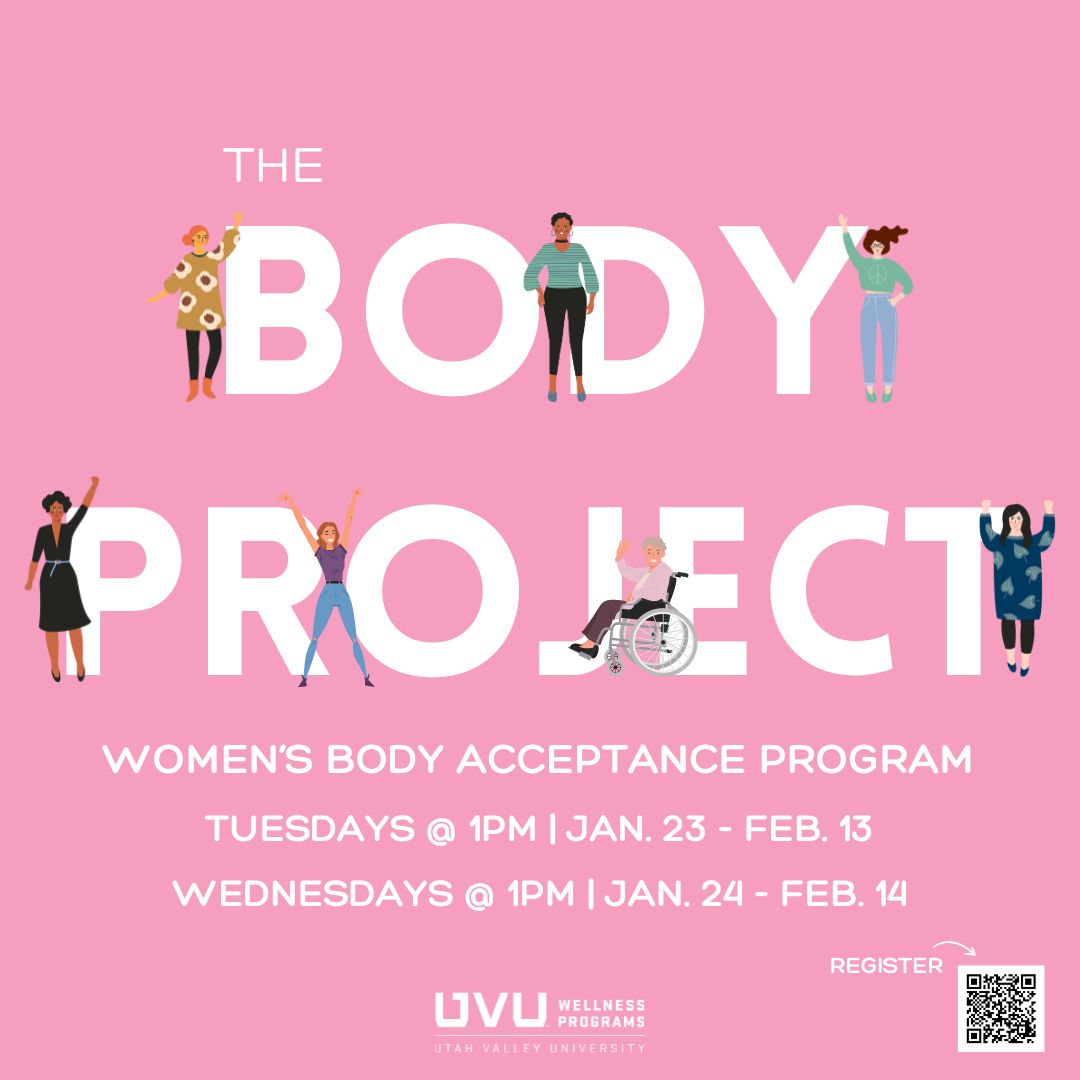 uvuwellness's tweet photo. Join us for The Body Project, a peer-led, 4-week women's body acceptance program. Register for free at the link in our bio!
#UVU #UVUWellness #UVUStudents #BodyProject #youvalueyou #loveyourself #bodyacceptance https://t.co/CrTjYxEuSf