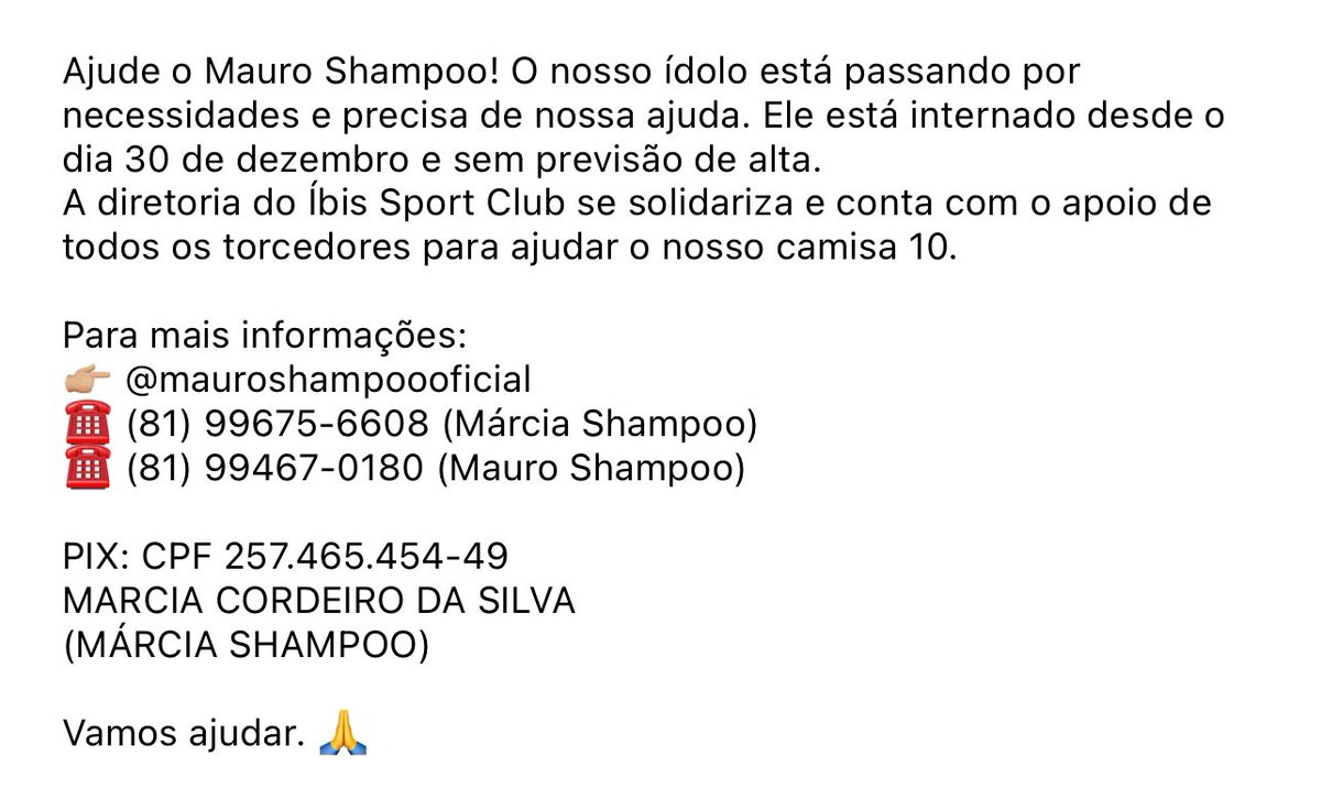 ibismania's tweet image. A diretoria do Íbis Sport Club se solidariza e conta com o apoio de todos os torcedores para ajudar o nosso ídolo Mauro Shampoo.

Para mais informações:

☎️(81) 99675-6608 (Márcia Shampoo)
☎️(81) 99467-0180 (Mauro Shampoo)
